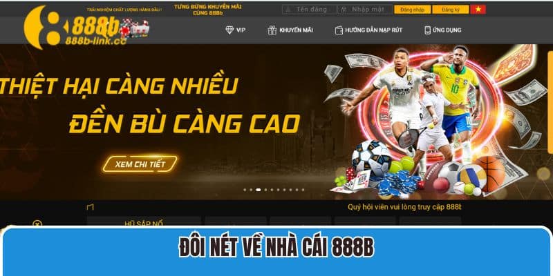 Đôi nét về nhà cái 888B