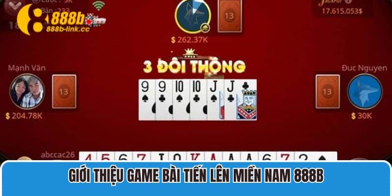 Giới thiệu game bài tiến lên miền nam