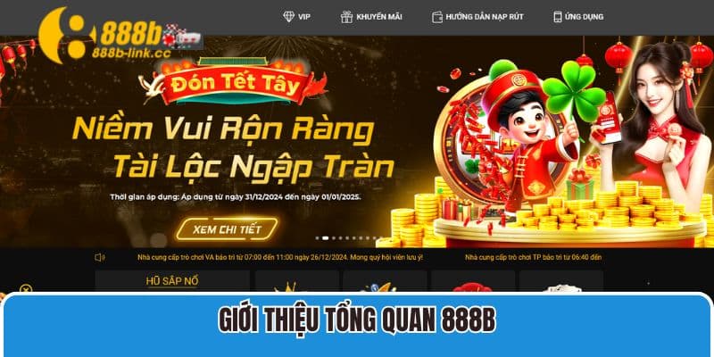 888B - Link Vào Nhà Cái 888B Online Chuẩn Chính Thức 7/2025 4 Giới thiệu tổng quan 888B